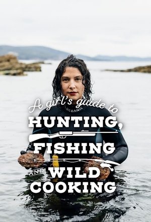 Image A Girl's Guide to Hunting, Fishing and Wild Cooking