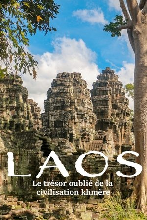 Affiche de Laos - Le trésor oublié de la civilisation khmère
