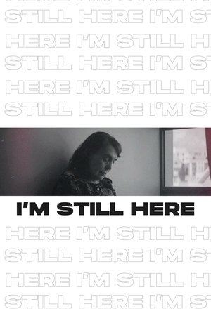 I'm Still Here