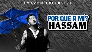 Hassam: Por Que A Mi? film complet