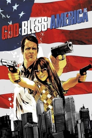 Click for trailer, plot details and rating of God Bless America (2011)