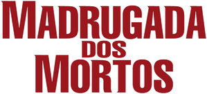 Madrugada dos Mortos
