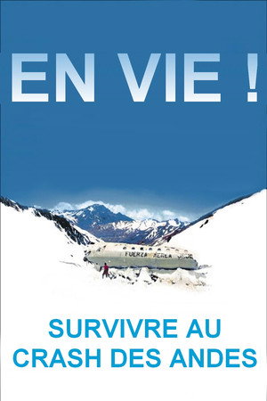 I Am Alive: Surviving the Andes Plane Crash 7