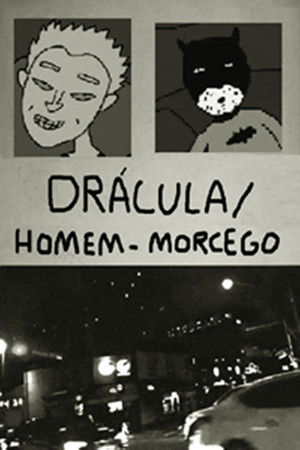 Drácula/Homem-Morcego