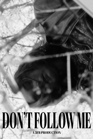 Don't Follow Me 2