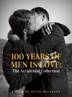 Poster 100 Years of Men in Love: The Accidental Collection 2022