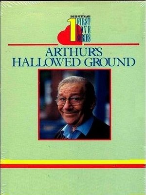 Arthur's Hallowed Ground Arthur's Hallowed Ground