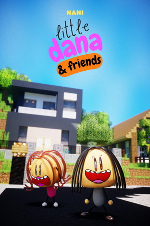 Little Dana & Friends