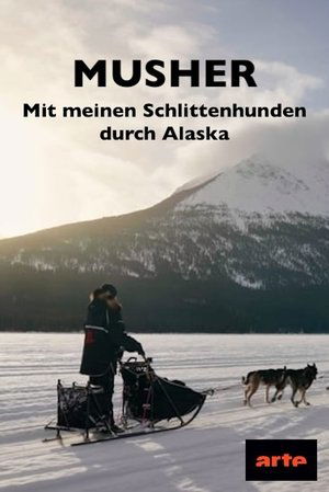 Image Musher - Mit meinen Schlittenhunden durch Alaska