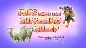 PAW Patrol Pups Save the Shivering Sheep