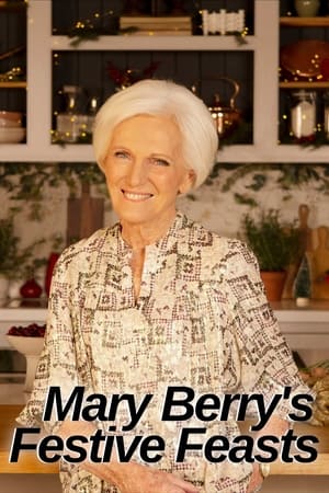 Poster Mary Berry's Festive Feasts (2021)