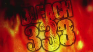 Bleach – Episode 333 English Dub