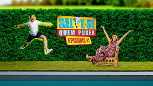 Salve-se Quem Puder: 3×11