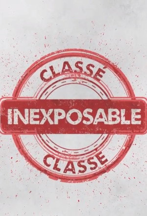 Classé inexposable