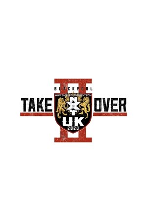 NXT UK TakeOver: Blackpool II