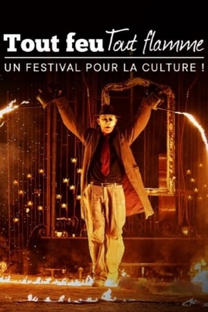 Poster Tout feu tout flamme : un festival pour la culture (2021)