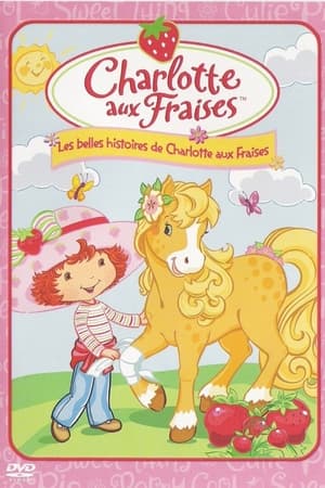 Image Les Belles Histoires de Charlotte aux Fraises