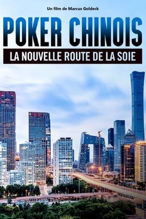 Poker chinois - La nouvelle route de la soie