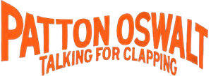Patton Oswalt: Talking for Clapping — Logos 1