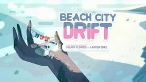 Steven Universe – T3E11 – Beach City Drift