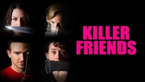 Killer Friends