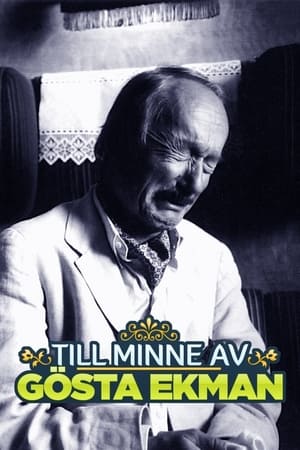 Poster Till minne av Gösta Ekman 2017