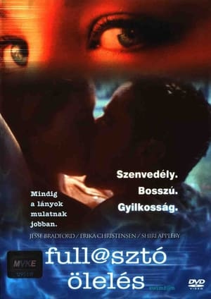 Poster Fullasztó ölelés 2002