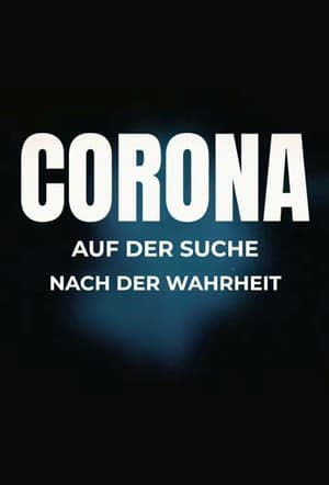 Image Corona - Auf Der Suche Nach Der Wahrheit