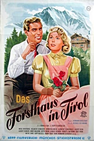 Das Forsthaus in Tirol 1955