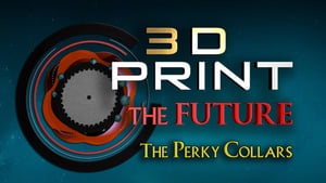 3D Print the Future The Perky Collar