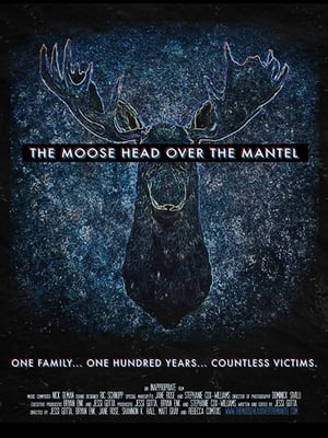 The Moose Head Over the Mantel poster