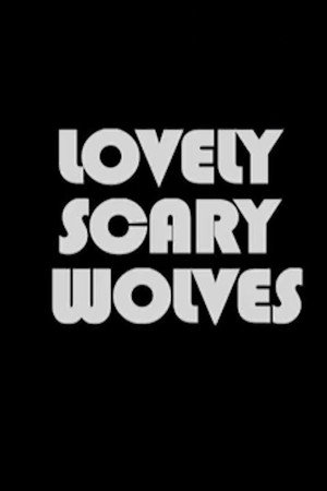 Lovely Scary Wolves 3