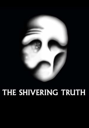 The Shivering Truth: Temporada 1