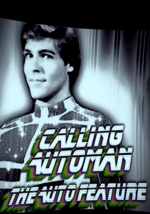 Poster di Calling Automan: The Auto Feature