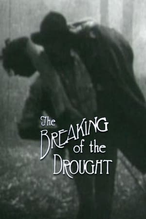 The Breaking of the Drought poster