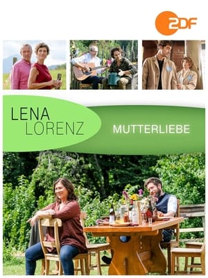 Poster Lena Lorenz - Mutterliebe (2022)