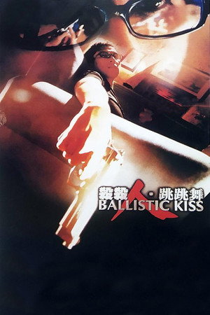 Ballistic Kiss 5