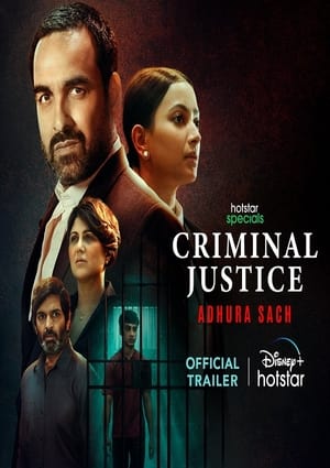 Criminal Justice: Adhura Sach 2022 Season 3 WEB-DL Hindi 1080p 720p 480p x264 | Full Season