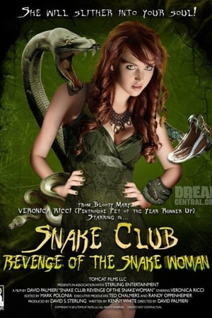 Poster Snake Club: Revenge of the Snake Woman 2013