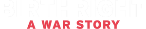 Birthright: A War Story