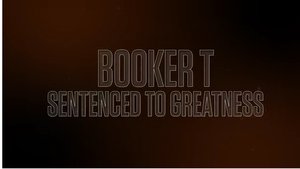 WWE 24 Booker T: Sentenced to Greatness