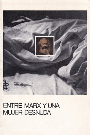 Between Marx and a Naked Woman 9