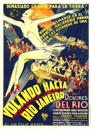 pelicula Volando hacia Río de Janeiro (1933)