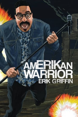 Poster Erik Griffin: AmERIKan Warrior 2018