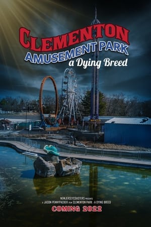 Poster Clementon Park : a Dying Breed (2022)