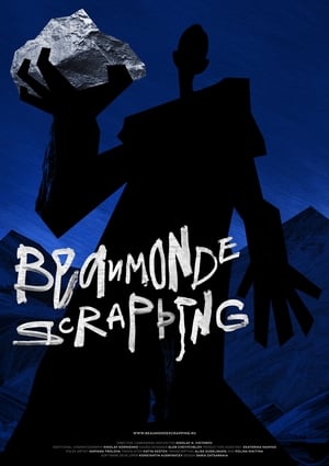 Beaumonde Scrapping film complet