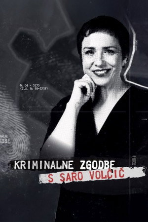 Kriminalne zgodbe s Saro Volčič