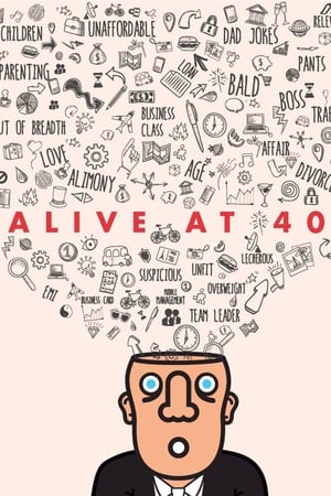 Poster Anuvab Pal: Alive at 40 (2017)