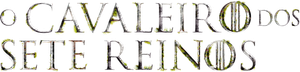 Assistir O Cavaleiro dos Sete Reinos Online Gratis