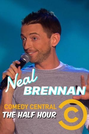 Poster di Neal Brennan: The Half Hour